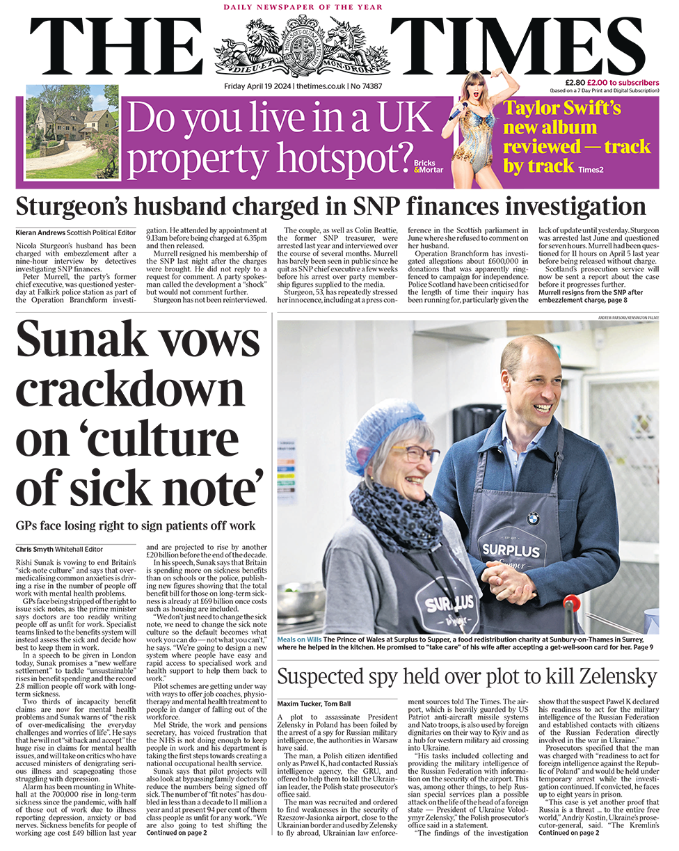 The headline in the Times reads: "Sunak vows crackdown on 'culture of sick note'".