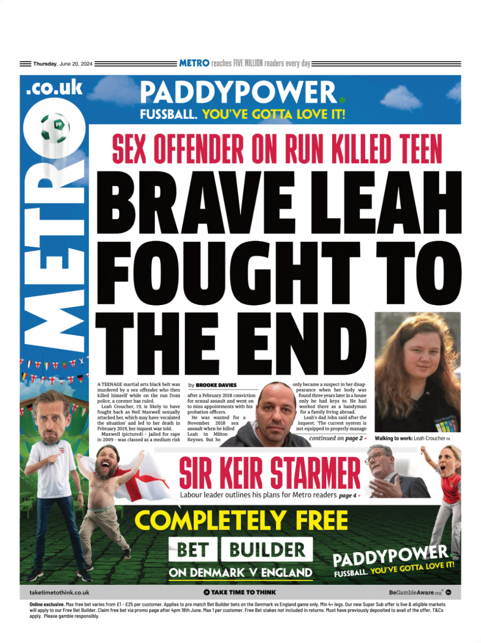 The front page of Metro, whose headline reads "brave Leah fought to the end"