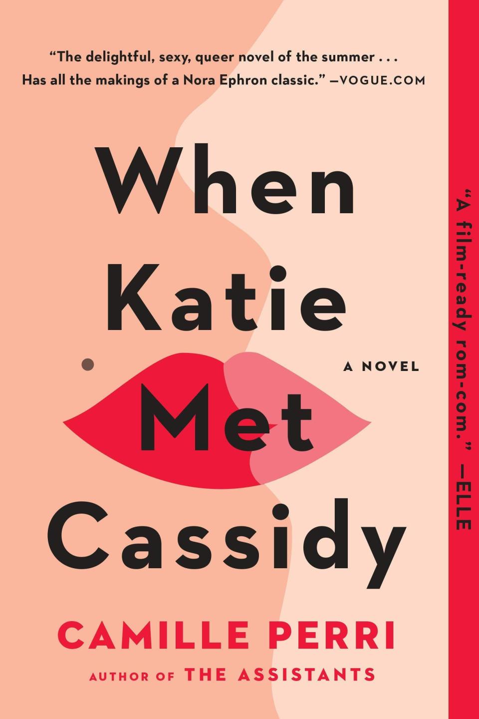 36) <i>When Katie Met Cassidy</i> by Camille Perri