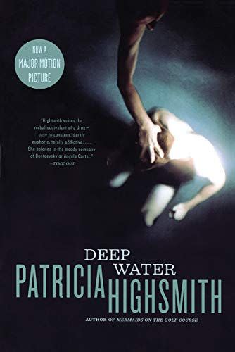 <i>Deep Water</i> by Patricia Highsmith