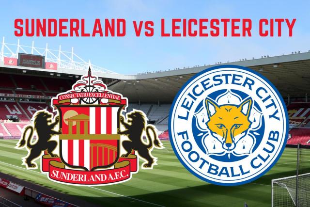 Leicester city - sunderland afc