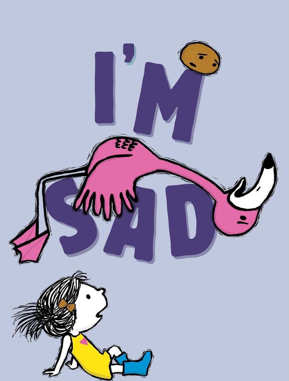 This second installment in Michael Ian Black's "I'm Books" series teaches kids how to cope with sadness. <i>(Available <a href="https://www.amazon.com/Sad-Books-Michael-Ian-Black/dp/1481476270" target="_blank" rel="noopener noreferrer">here</a>)</i>