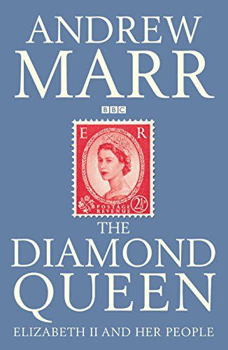 The Diamond Queen: Elizabeth II and Her People