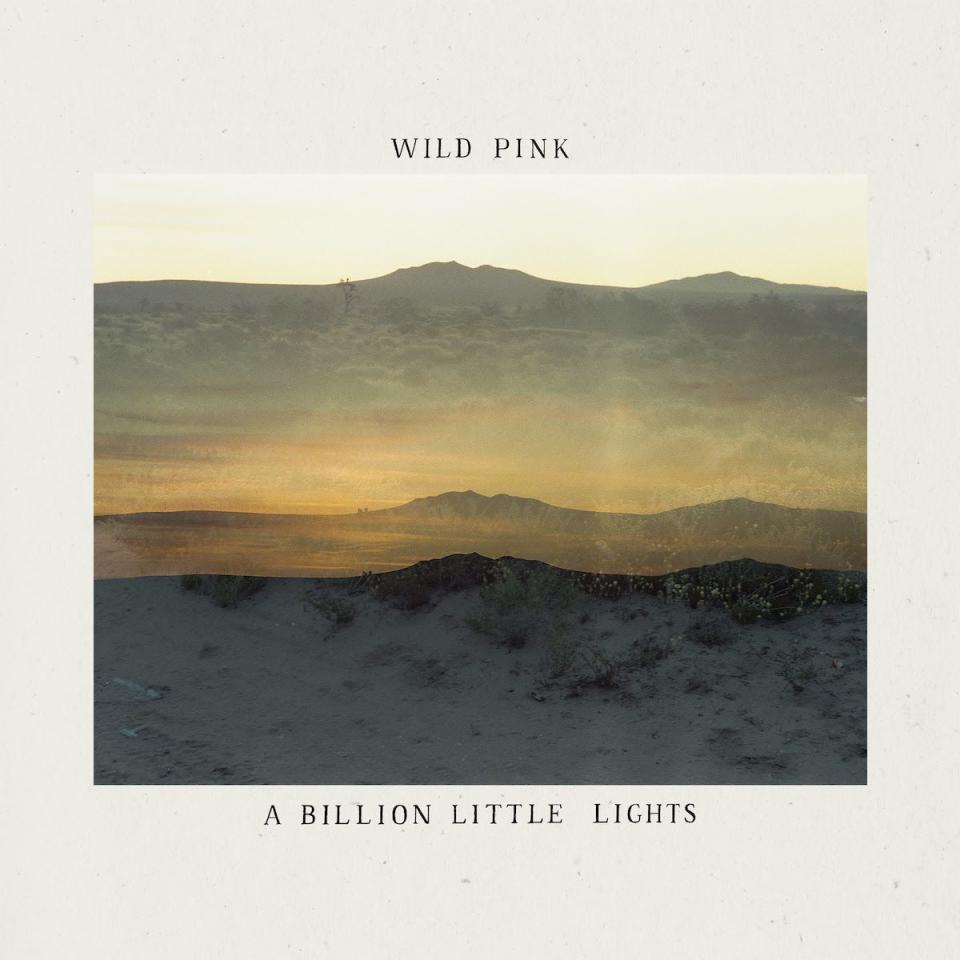 wild pink a billion little lights album cover art Wild Pink Announce New Album A Billion Little Lights, Share The Shining But Tropical: Stream