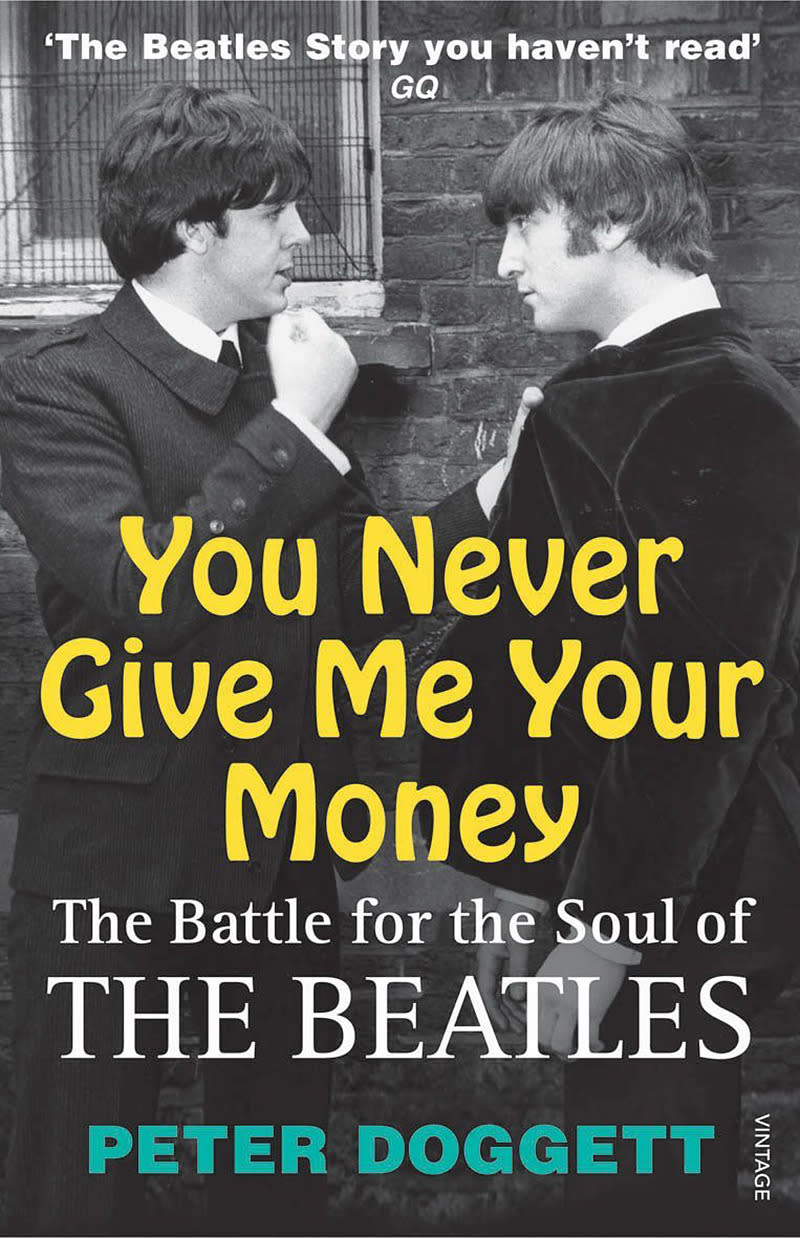 98. You Never Give Me Your Money: The Beatles After the Breakup (Peter Doggett, 2011)