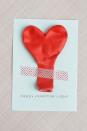<p>Here's another card that comes with a fun gift. Your Valentines can use the heart-shaped balloon as a piece of <a href="https://www.womansday.com/home/crafts-projects/g2761/valentines-day-decorations/" rel="nofollow noopener" target="_blank" data-ylk="slk:holiday decor;elm:context_link;itc:0;sec:content-canvas" class="link ">holiday decor</a>.</p><p><strong><em>Get the tutorial at <a href="http://www.aprettycoollife.com/2015/01/heart-balloon-washi-tape-valentine.html" rel="nofollow noopener" target="_blank" data-ylk="slk:A Pretty Cool Life;elm:context_link;itc:0;sec:content-canvas" class="link ">A Pretty Cool Life</a>.</em></strong></p><p><strong><strong><strong><em>What You'll Need:</em> </strong></strong></strong><a href="https://www.amazon.com/NUOLUX-Balloons-Creative-Decoration-Supplies/dp/B075XRSP3Y/" rel="nofollow noopener" target="_blank" data-ylk="slk:Heart-shaped balloon;elm:context_link;itc:0;sec:content-canvas" class="link ">Heart-shaped balloon</a> ($8 for 50 balloons, Amazon)</p>