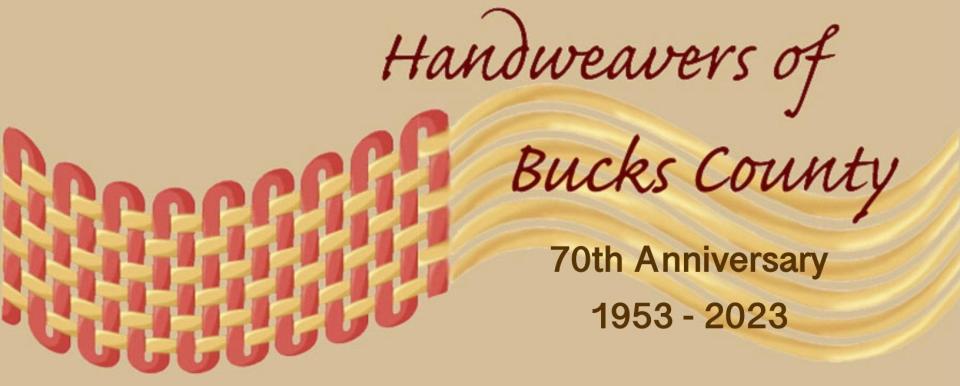 The Handweavers of Bucks County 2023 Show and Sale