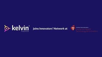 Kelvin Health joins Innovators’ Network at American Heart Association Center for Health Technology & Innovation