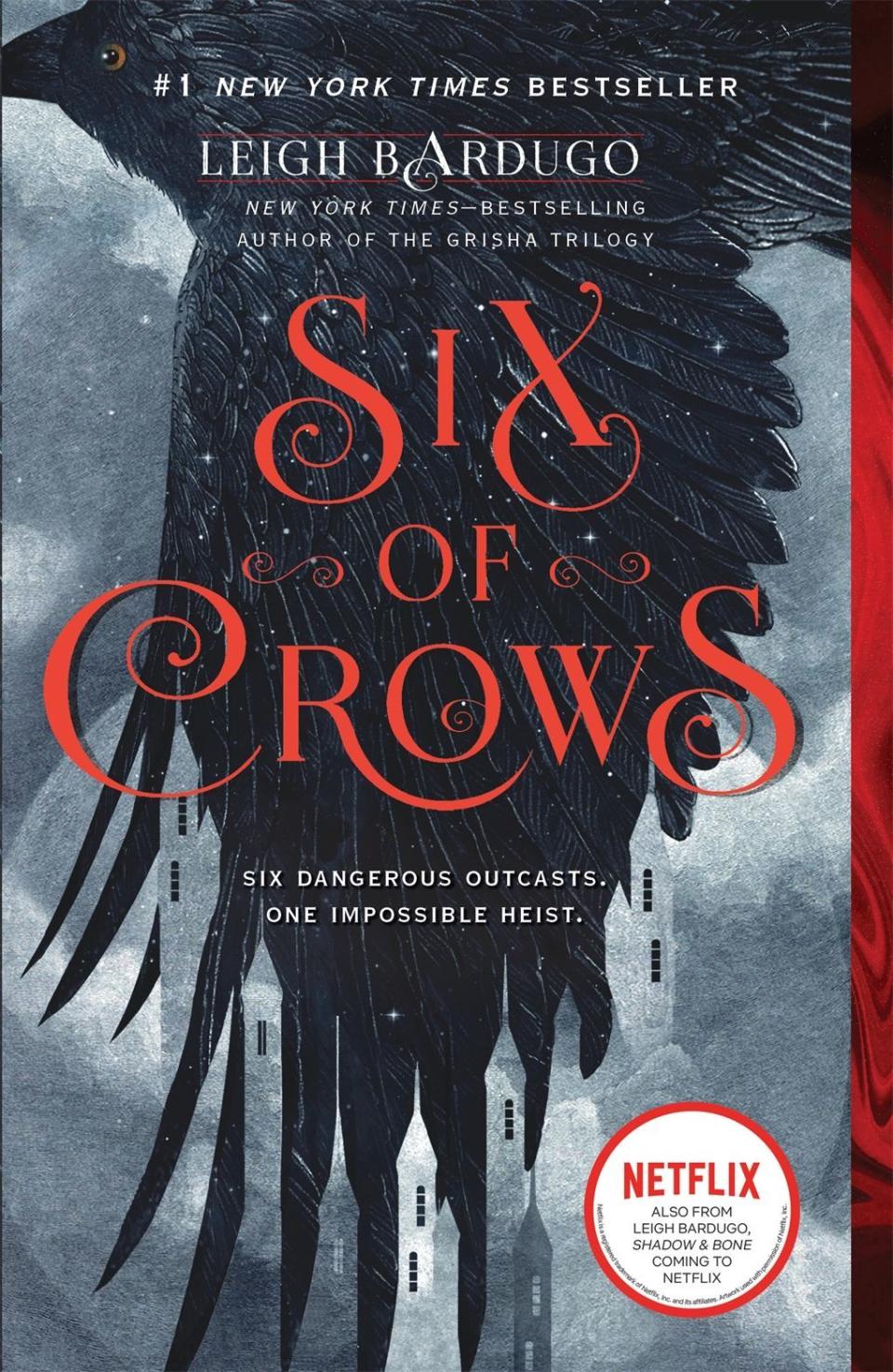 2) "Six of Crows" by Leigh Bardugo