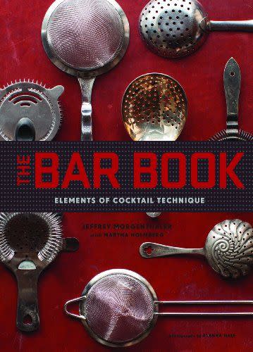 14) The Bar Book: Elements of Cocktail Technique