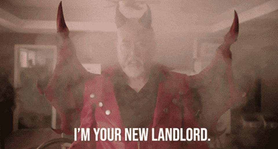 person dressed as a devil saying, i'm your new landlord