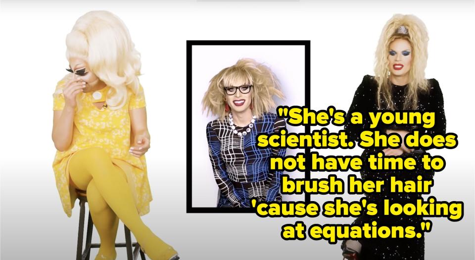 While looking at a picture of an old look of hers, Katya says, Shes a young scientist, she does not have time to brush her hair 'cause shes looking at equations