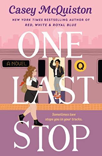 <p><i>One Last Stop</i> by Casey McQuiston</p><p>amazon.com</p><p>$10.24</p><p><a href="https://www.amazon.com/dp/1250244498?tag=syn-yahoo-20&ascsubtag=%5Bartid%7C10049.a.36506%5Bsrc%7Cyahoo-us" rel="nofollow noopener" target="_blank" data-ylk="slk:Shop Now;elm:context_link;itc:0;sec:content-canvas" class="link rapid-noclick-resp">Shop Now</a></p><span class="copyright">amazon.com</span>