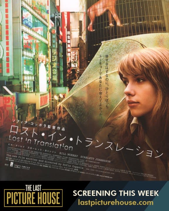 The 2003 film “Lost in Translation” stars Bill Murray and Scarlett Johansson, written and directed by Sofia Coppola. It won the Oscar for Best Original Screenplay.