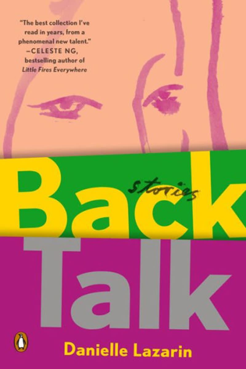 Back Talk by Danielle Lazarin