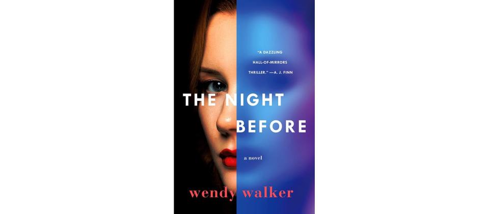 The Night Before , by Wendy Walker