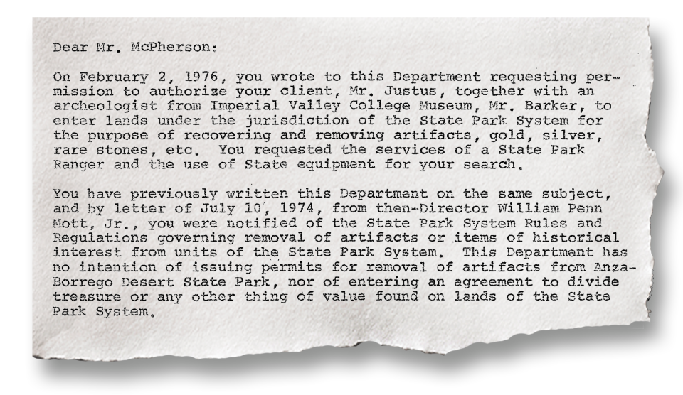 In the early 1970s, lawyer Eugene McPherson sought an antiquities permit for his client Lawrence Justus, in order to locate "certain artifacts" in Anza-Borrego Desert State Park in Southern California.