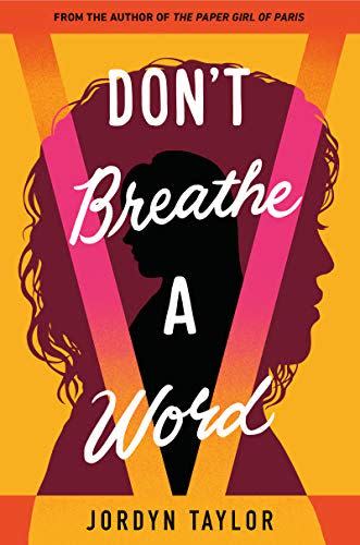 Don't Breathe a Word