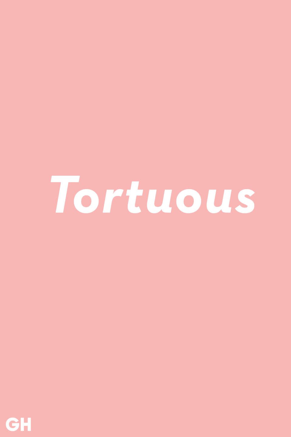 Tortuous