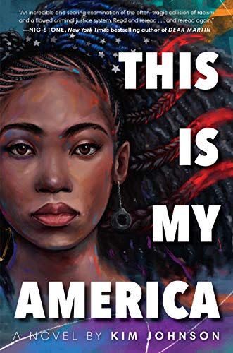 6) <i>This Is My America</i>, by Kim Johnson