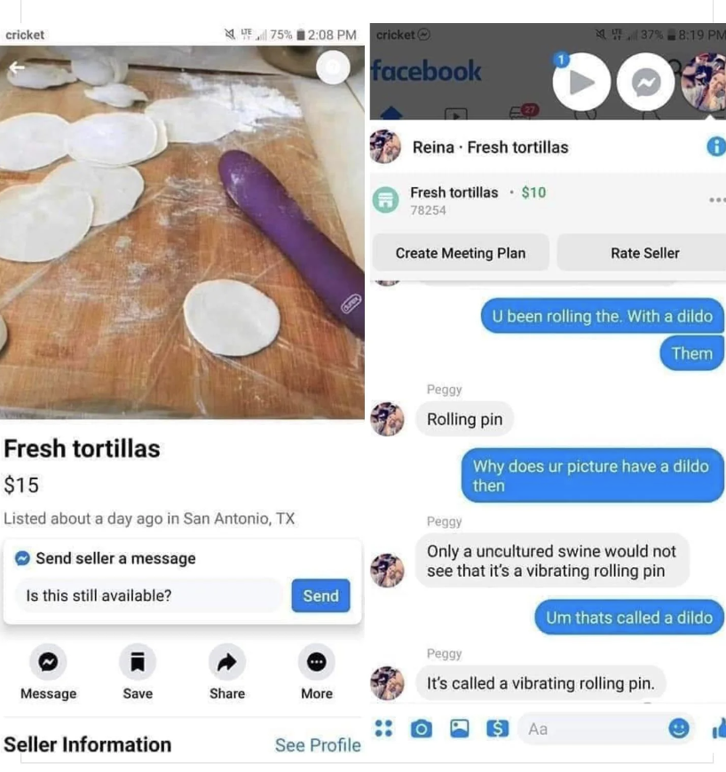 Image of a Facebook Marketplace listing for "Fresh Tortillas" at $15 and a Facebook Messenger conversation. The listing displays tortillas and a purple rolling pin. The conversation humorously questions the rolling pin's shape