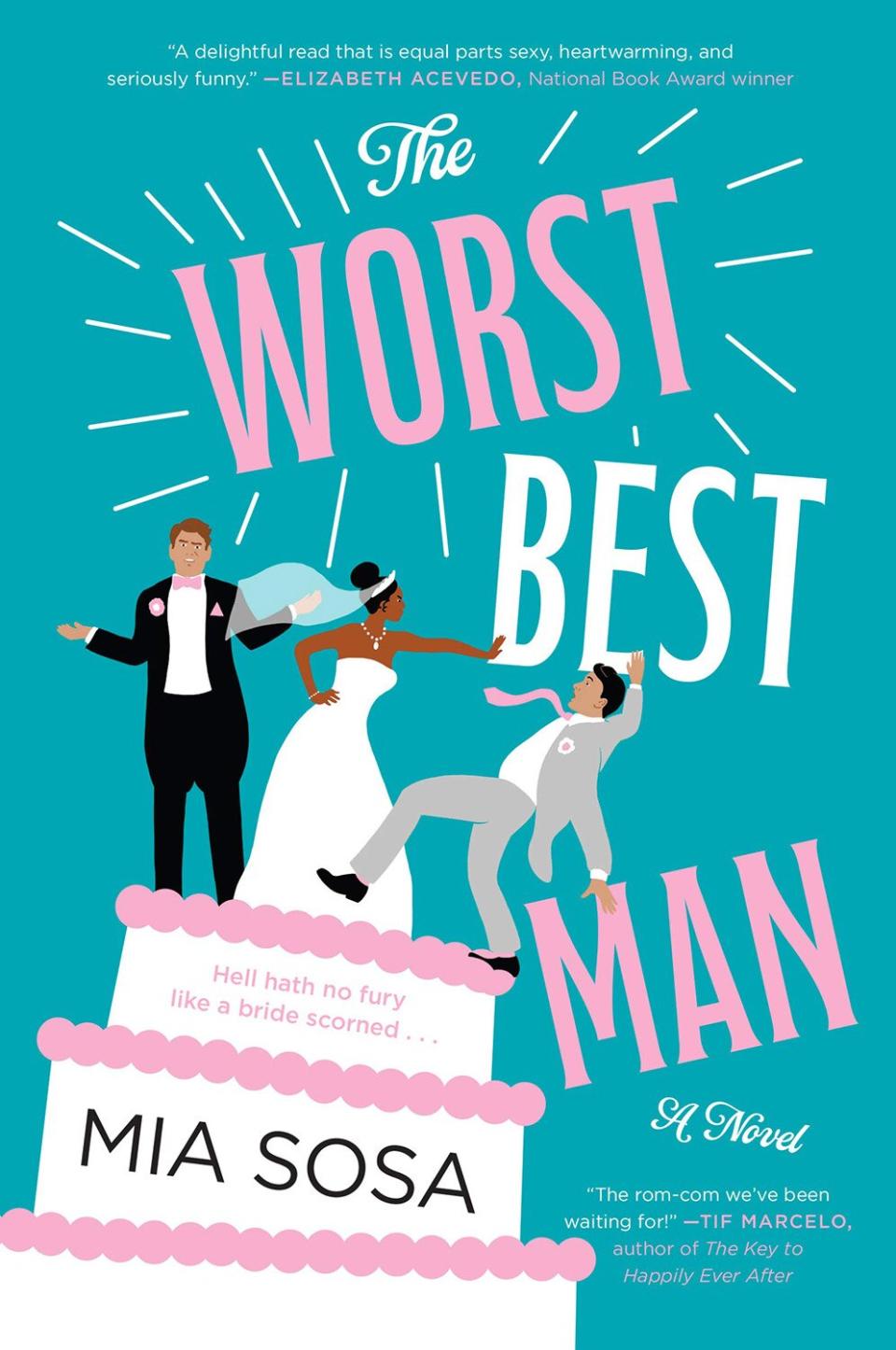 The Worst Best Man , by Mia Sosa