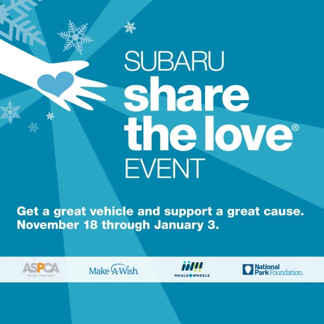 For the past 14 years, through the Subaru Share the Love Event®, Subaru and its retailers have donated to charities like the ASPCA, Make-A-Wish, Meals on Wheels, the National Park Foundation, and over 1,600 hometown charities. In fact, by the end of this year, our fourteenth year, we will have donated over $225 million.