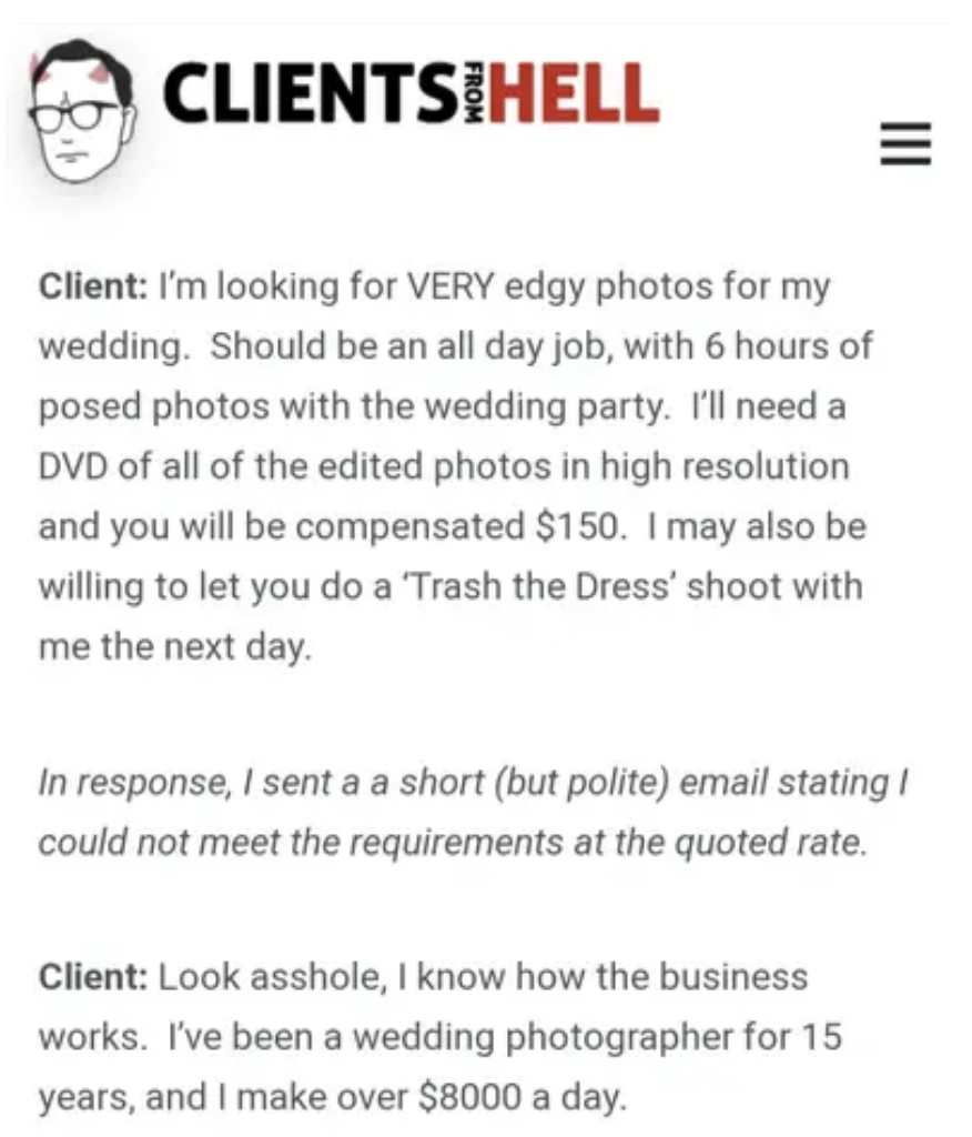 client saying they make over $8000 a day for photography