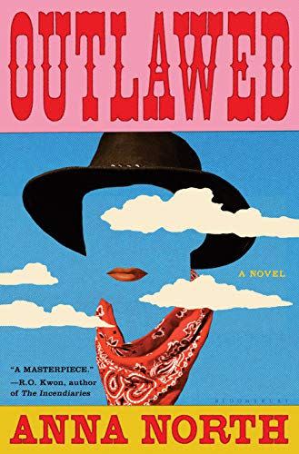 <i>Outlawed</i> by Anna North