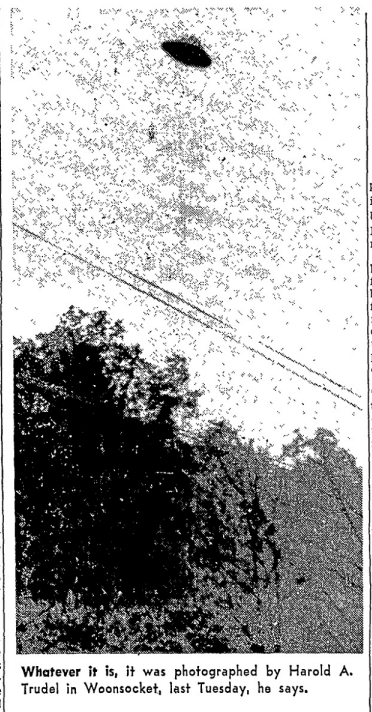 "Whatever it is, it was photographed by Harold A. Trudel in Woonsocket" reads the caption on this 1967 clip from the Evening Bulletin about a UFO sighting in RI.