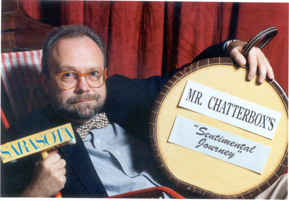 A promotional photo for Robert Plunket’s 1991 stage show “Mr. Chatterbox’s Sentimental Journey,” presented at Florida Studio Theatre.