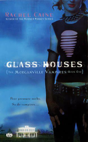 Glass Houses (The Morganville Vampires, Book I)