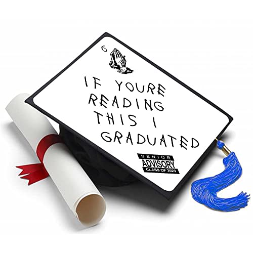 Tassel Toppers If Youre Reading This Grad Cap Decorated Grad Caps