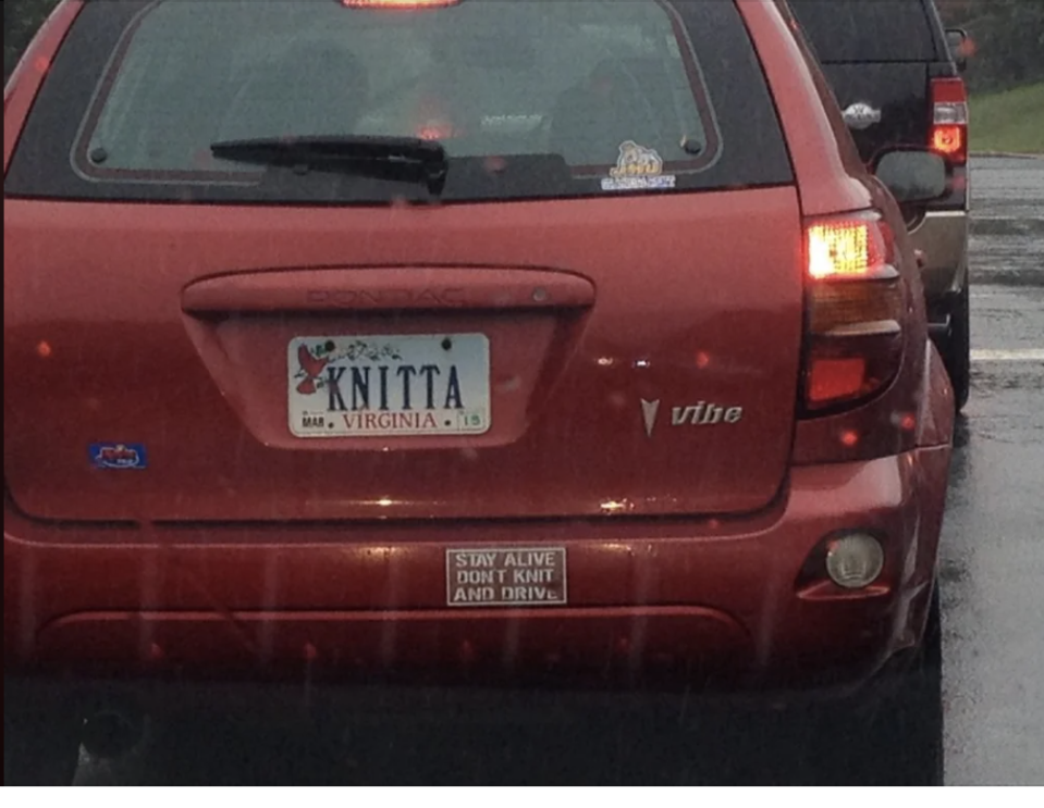 Rear view of a car with a Virginia license plate reading "KNITTA" and a bumper sticker saying "Stay alive. Don't knit and drive."