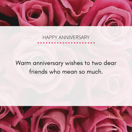 Happy Anniversary Wishes for a Friend