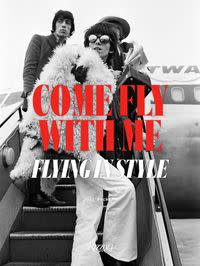 Come Fly With Me: Flying in Style