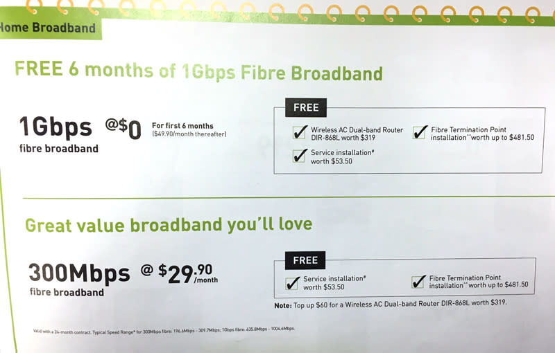 Sign up for a 1Gbps Fire Broadband plan with StarHub at Comex and pay $0 for the first 6 months! ($49.90/month thereafter). You'll also get a free D-Link DIR-868L Wireless AC Dualband Router (worth $319), free service installation and free Fibre Termination Point installation if required.