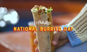 The Fire-Grilled Chicken Restaurant Rewards its Familia of Loyalty Members with Roll Out of Fresh Deals and Offers from National Burrito Day through Cinco de Mayo and Beyond