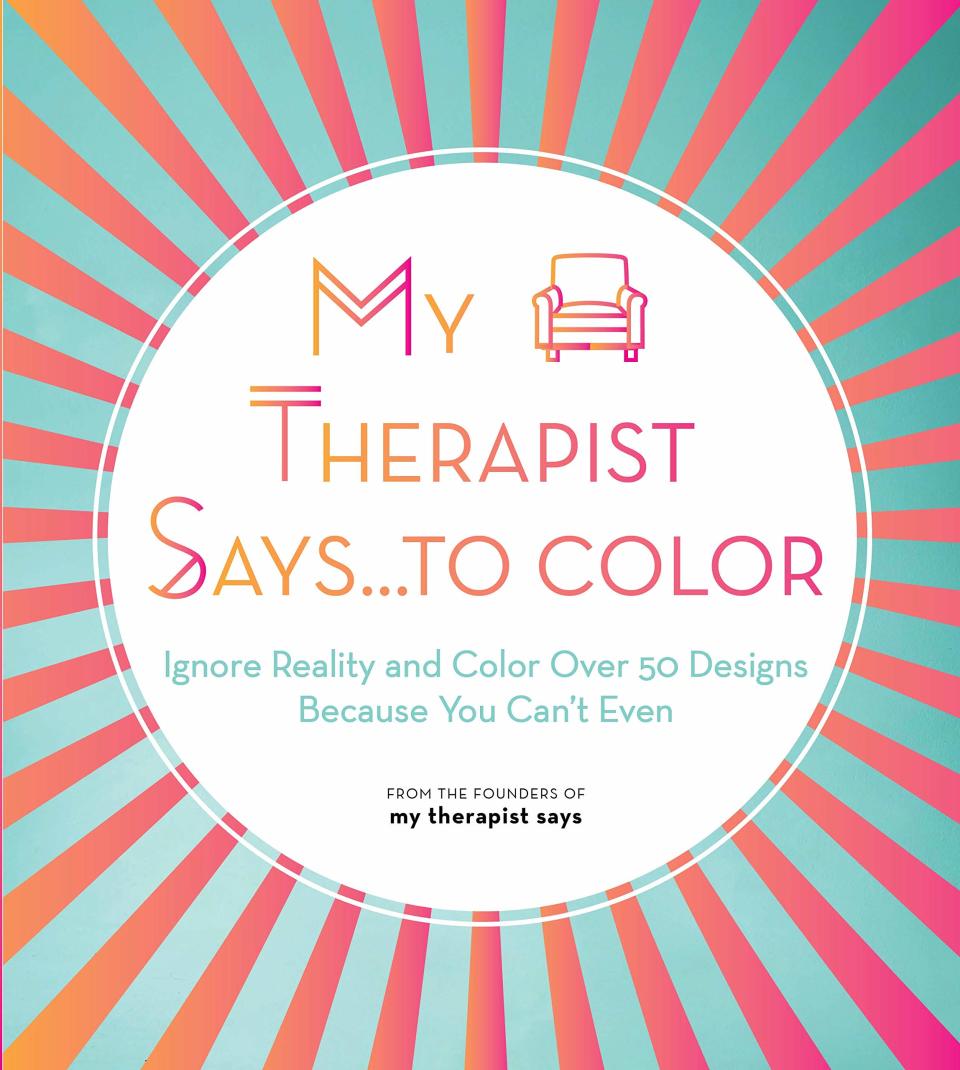 my therapist says coloring book, funny coloring book