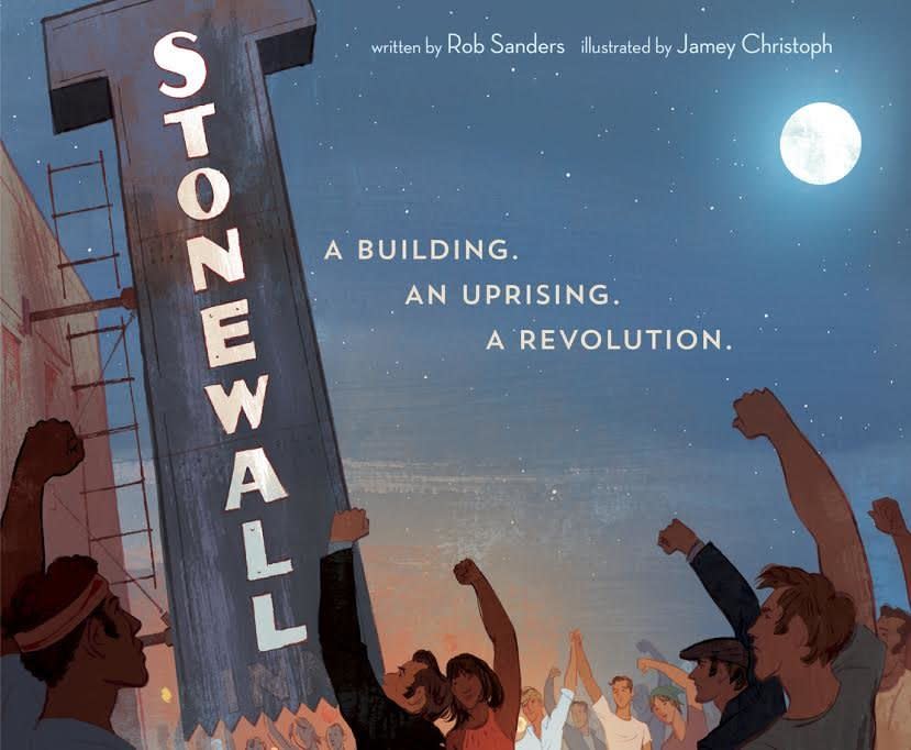 Rob Sanders'&nbsp;<i>Stonewall: A Building. An Uprising. A Revolution&nbsp;</i>will be released April 23, 2019.&nbsp; (Photo: Jamey Christoph, Random House)