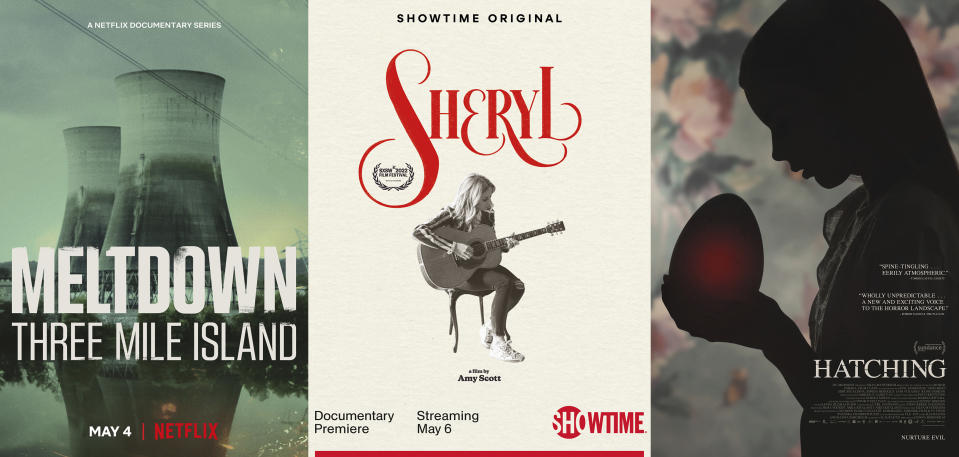 This combination photo shows promotional art for “Meltdown: Three Mile Island," premiering May 4 on Netflix, "Sheryl," a documentary streaming May 6 on Showtime and "Hatching," a film premiering May 6 on Hulu. (Netflix/Showtime/Hulu via AP)