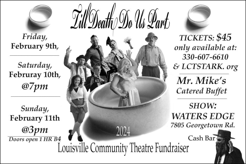 The murder mystery theater show "Till Death Do Us Part" will be performed Feb. 9-11 at Waters Edge as a Louisville Community Theatre fundraiser.