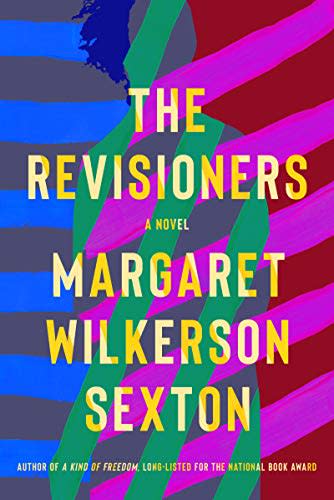 56) The Revisioners: A Novel