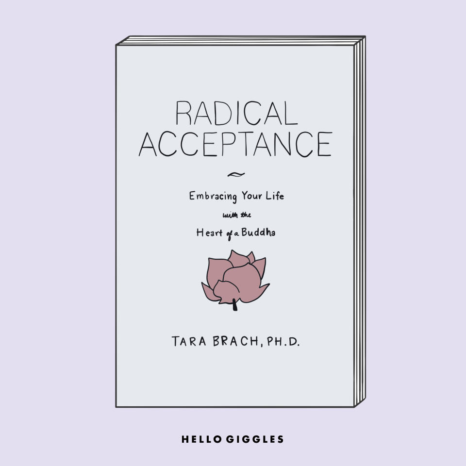 Radical Acceptance