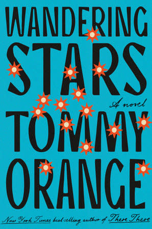 <p><a href="https://www.penguinrandomhouse.com/books/656310/wandering-stars-by-tommy-orange/" rel="nofollow noopener" target="_blank" data-ylk="slk:Shop Now;elm:context_link;itc:0;sec:content-canvas" class="link ">Shop Now</a></p><p><i>Wandering Stars,</i> by Tommy Orange</p><p>penguinrandomhouse.com</p><p>$29.00</p>