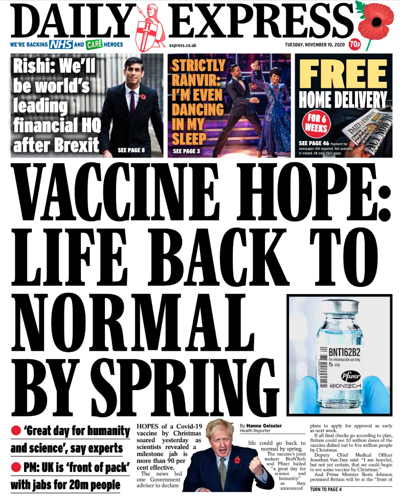 The Daily Express reported that life could return to normal by spring.