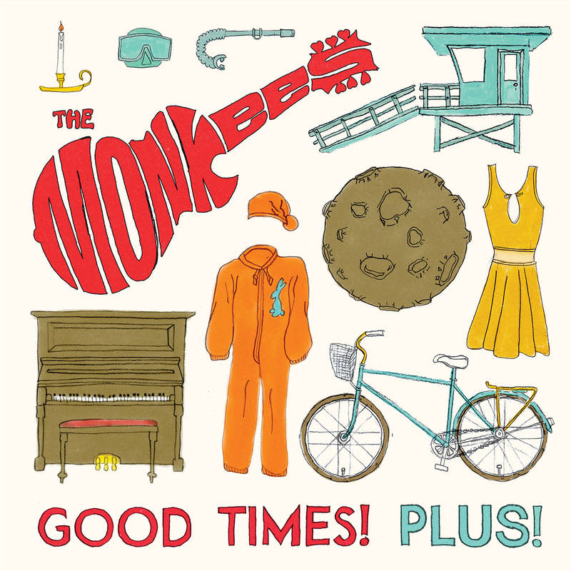 The Monkees: Good Times! Plus! (2,500 copies)