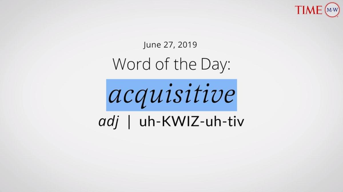 word-of-the-day-acquisitive