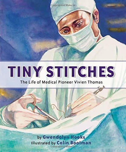 <i>Tiny Stitches </i>highlights the accomplishments of <a href="https://medschool.vanderbilt.edu/mstp/person/vivien-t-thomas" target="_blank">Vivien Thomas</a>, an often-forgotten pioneer in the world of surgical technology.&nbsp;(By Gwendolyn Hooks, illustrated by Colin Bootman)