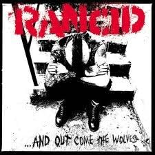 Rancid's …And Out Come The Wolves